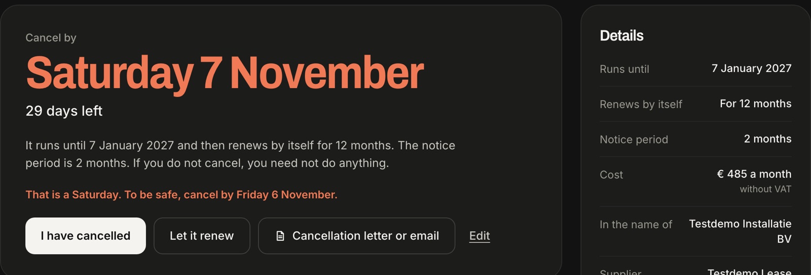 A lease contract in Subtimely: cancel by Saturday 7 November at the latest, with a warning to cancel by the Friday to be safe, and the buttons I have cancelled, Let it renew and Cancellation letter or email.